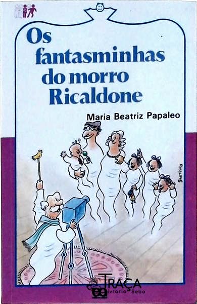 Os Fantasminhas do Morro Ricaldone