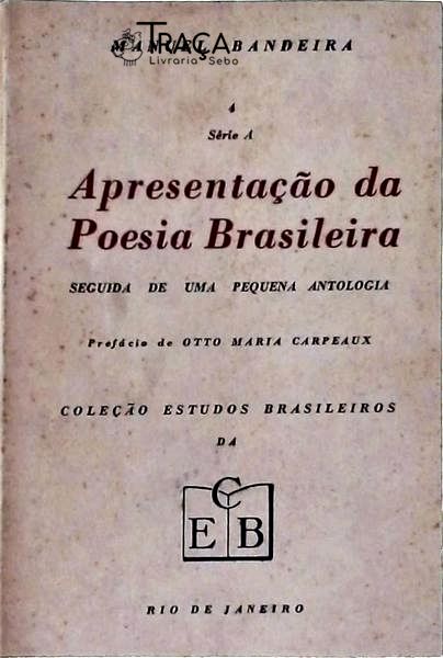 Apresentação da Poesia Brasileira