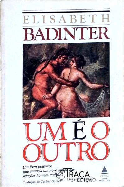 Um É o Outro