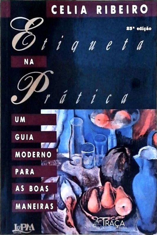 Etiqueta Na Prática