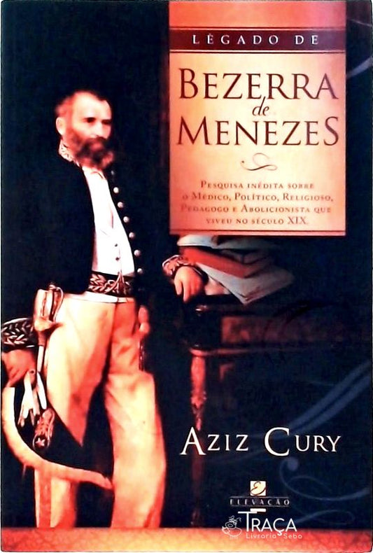 Legado de Bezerra de Menezes