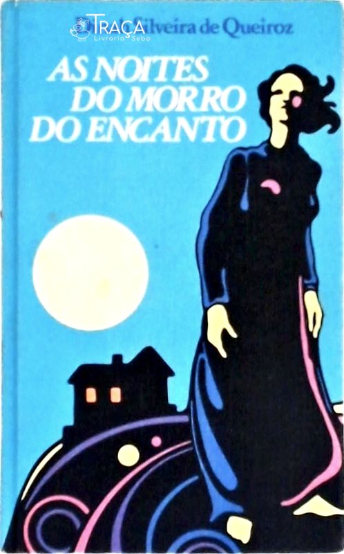 As Noites do Morro do Encanto