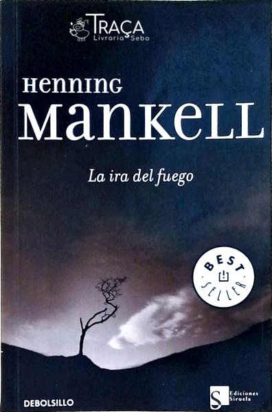 La Ira Del Fuego