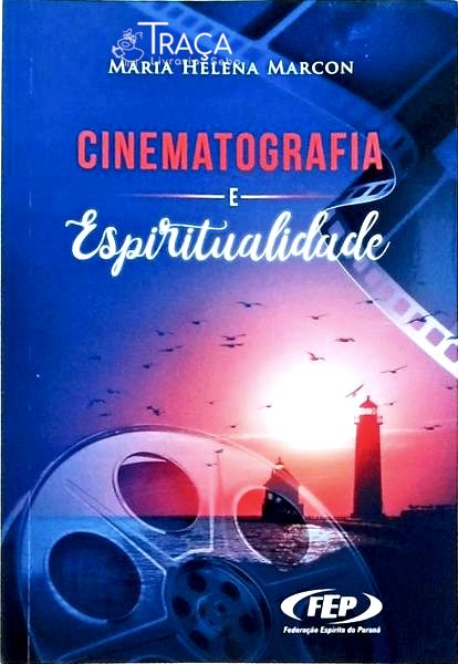 Cinematografia e Espiritualidade
