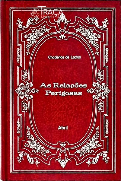 As Relações Perigosas