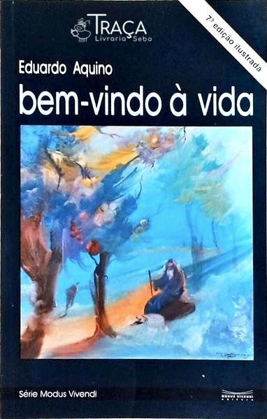 Bem Vindo À Vida