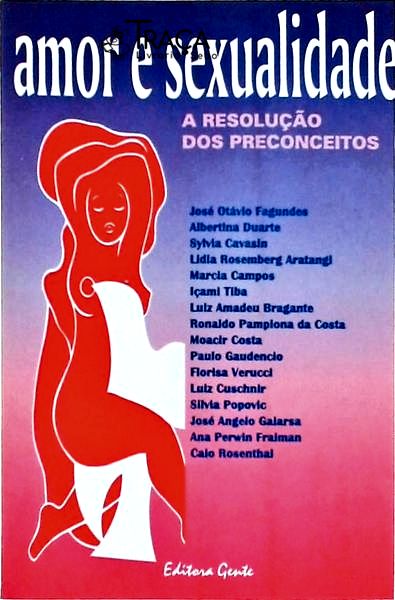 Amor e Sexualidade: a Resolução dos Preconceitos