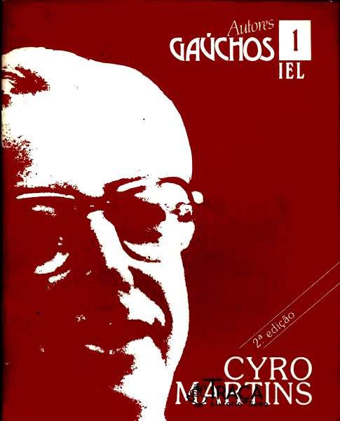 Autores Gaúchos: Cyro Martins