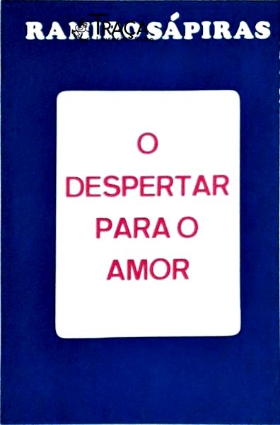 O Despertar para o Amor