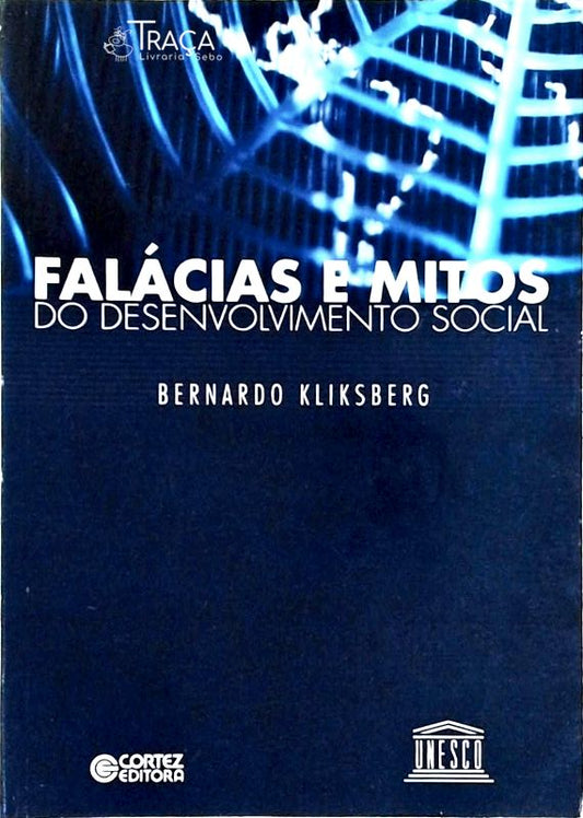 Falácias e Mitos do Desenvolvimento Social