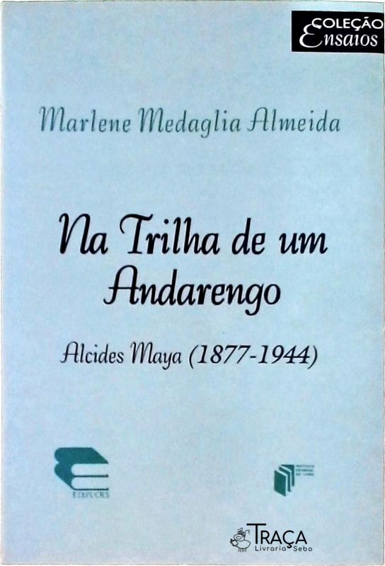 Na Trilha de Um Andarengo