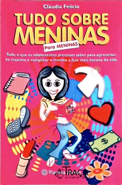 Tudo Sobre Meninas