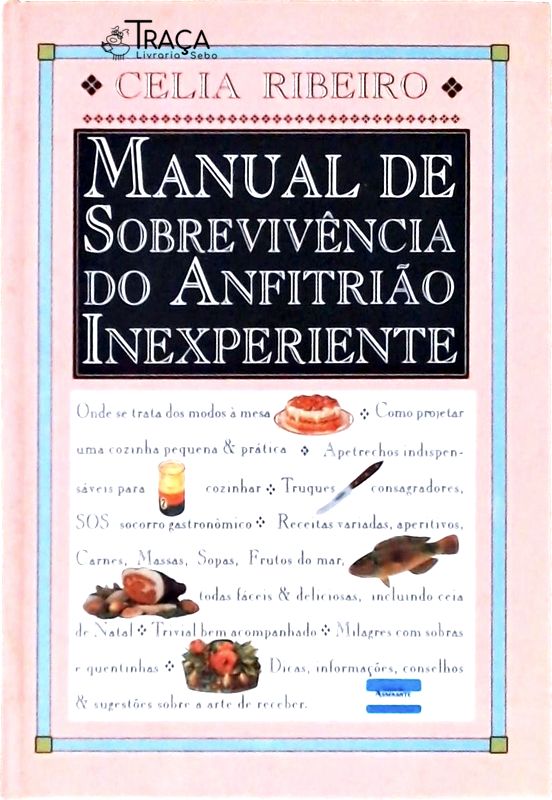 Manual de Sobrevivência do Anfitrião Inexperiente