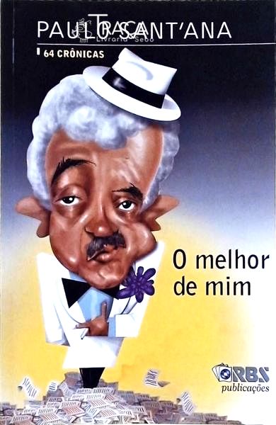 O Melhor de Mim