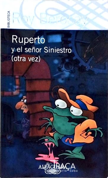 Ruperto Y El Señor Siniestro