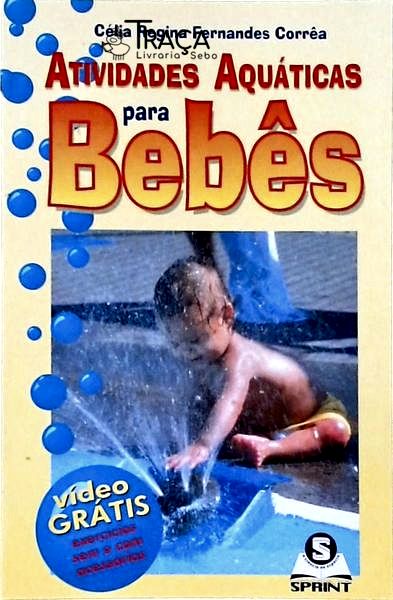 Atividades Aquáticas para Bebês (não Inclui Cd/dvd)
