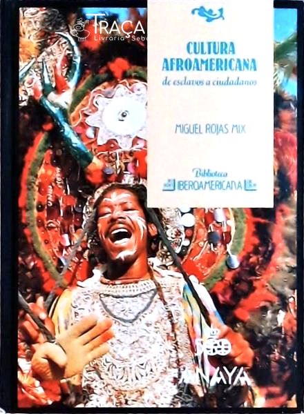 Cultura Afroamericana: de Esclavos a Ciudadanos