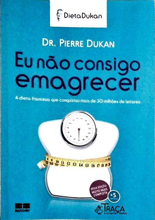 Eu Não Consigo Emagrecer