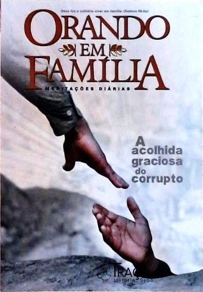 Orando em Família: Meditações Diárias