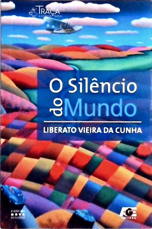 O Silêncio do Mundo