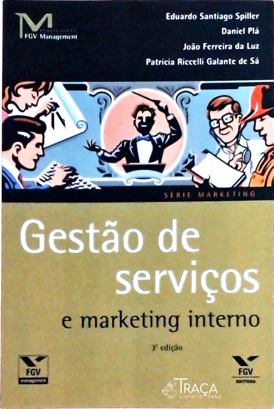 Gestão de Serviços e Marketing Interno