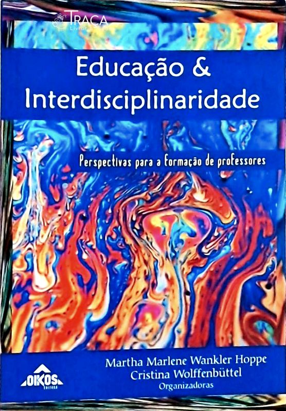 Educação & Interdisciplinaridade
