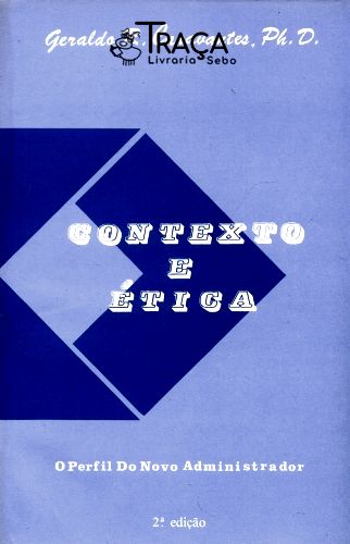 Contexto e Ética