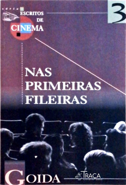 Nas Primeiras Fileiras