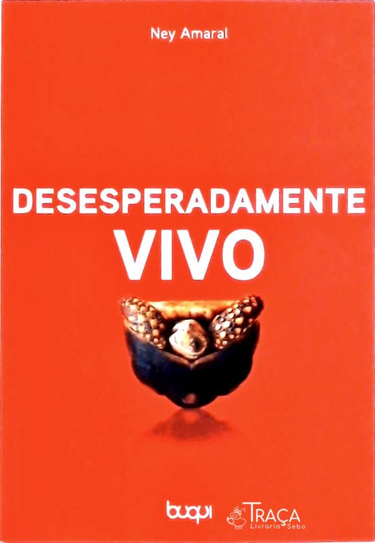 Desesperadamente Vivo