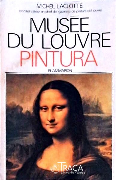 Musée Du Louvre: Pintura