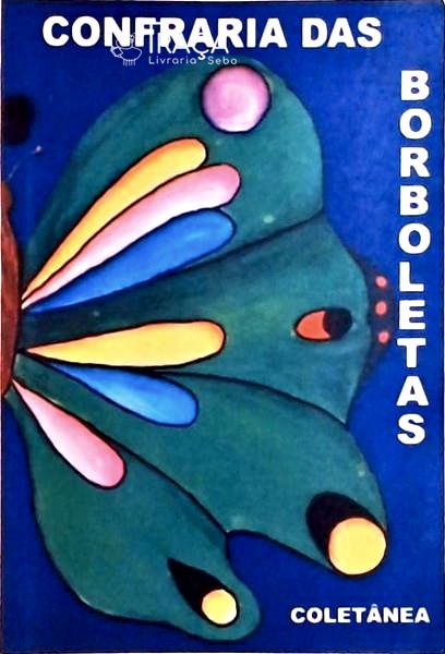 Confraria das Borboletas: Coletânea