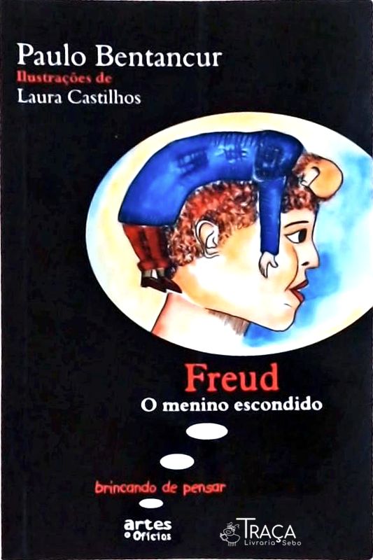 Freud O Menino Escondido