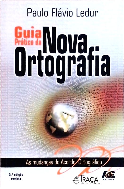 Guia Prático da Nova Ortografia
