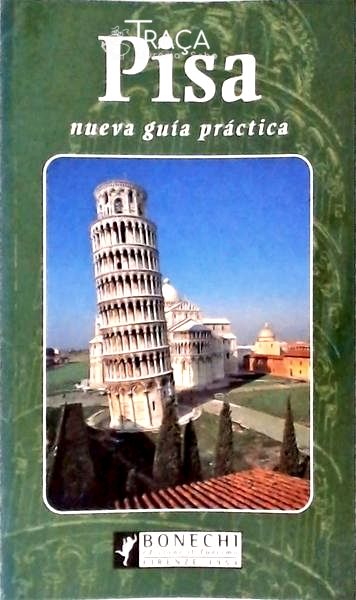 Pisa: Nueva Guía Práctica