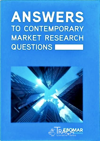 Answers To Contemporary Market Research Questions