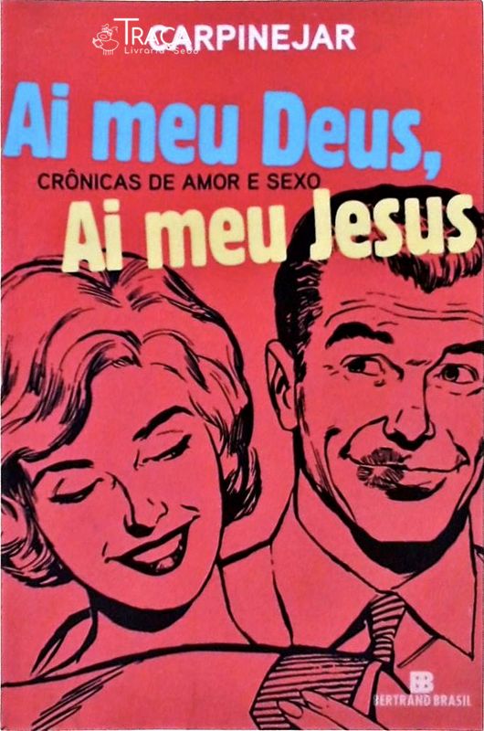 Ai Meu Deus, Ai Meu Jesus