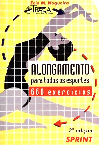 Alongamento para Todos os Esportes