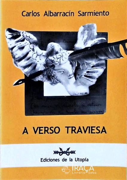 A Verso Traviesa