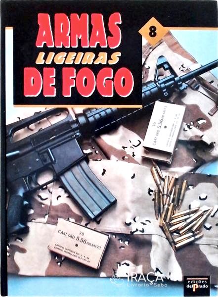 Armas Ligeiras de Fogo Vol 8