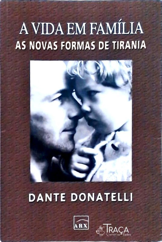 A Vida em Família