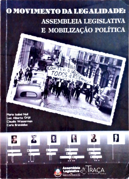 O Movimento da Legalidade