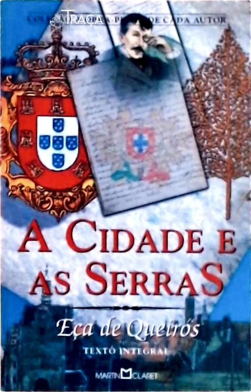 A Cidade E As Serras
