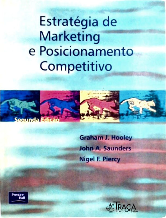 Estratégia de Marketing e Posicionamento Competitivo