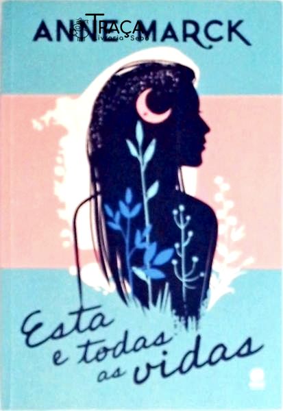 Esta e Todas as Vidas