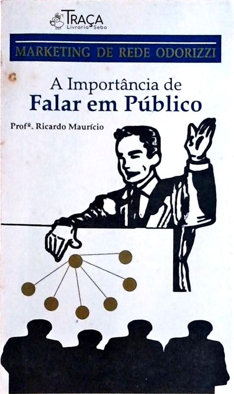 A Importância de Falar em Público