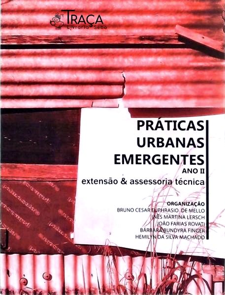 Práticas Urbanas Emergentes Ano 2