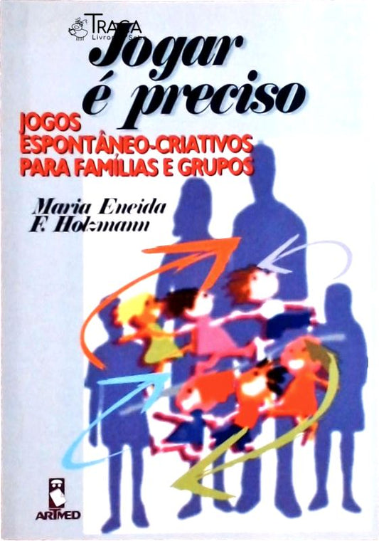 Jogar É Preciso