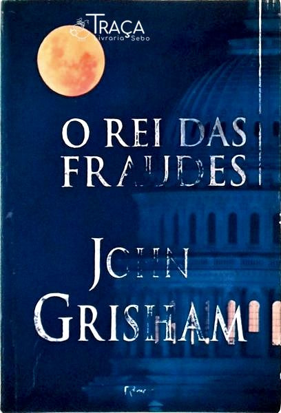 O Rei Das Fraudes