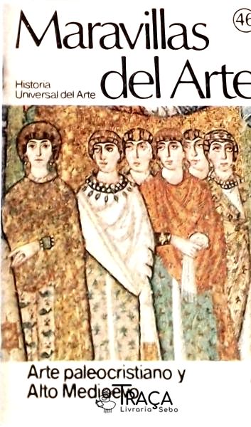 Maravillas Del Arte: Historia Universal Del Arte