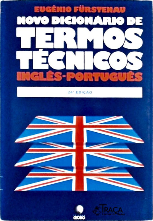 Novo Dicionário de Termos Técnicos Inglês-português (2 Volumes 1989)